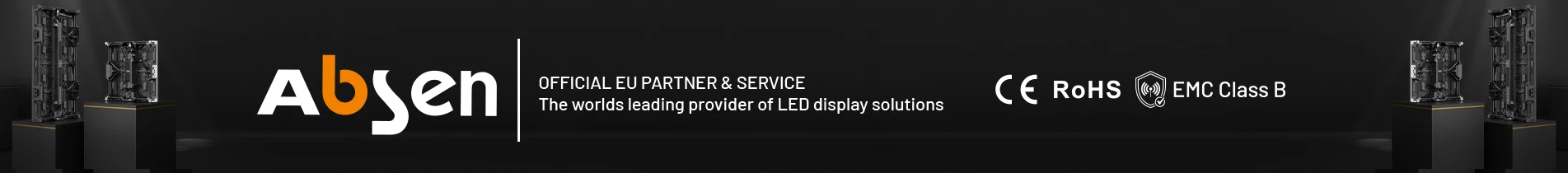 Absen – Official EU Partner & Service. CE, RoHS, EMC Class B